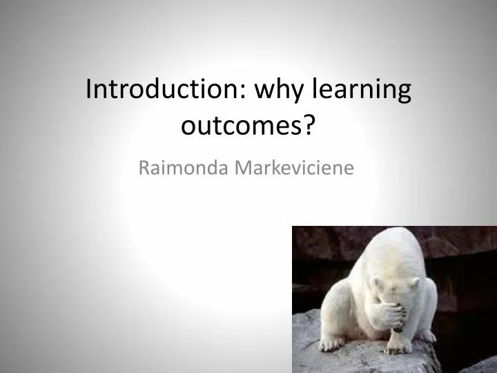 introduction why learning outcomes