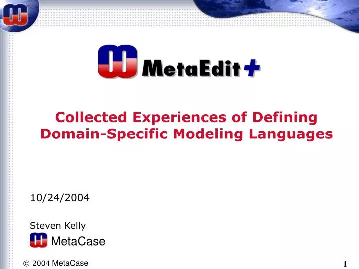 collected experiences of defining domain specific modeling languages