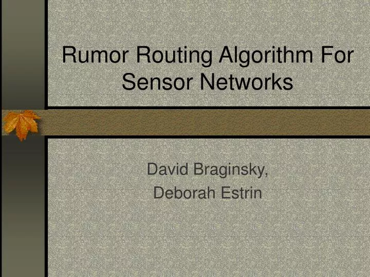 rumor routing algorithm for sensor networks