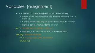 Variables: (assignment)