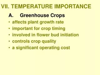 VII.	TEMPERATURE IMPORTANCE