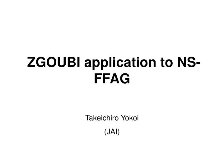 zgoubi application to ns ffag