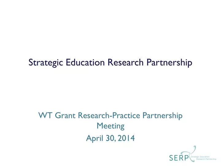 strategic education research partnership