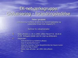 ek netv rksgruppe globalisering forandringsledelse