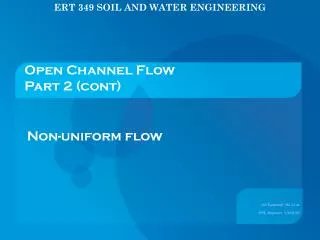 Open Channel Flow Part 2 (cont)