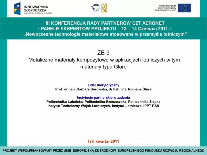 zb 9 metaliczne materia y kompozytowe w aplikacjach lotniczych w tym materia y typu glare