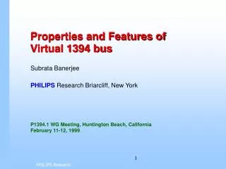 Properties and Features of Virtual 1394 bus