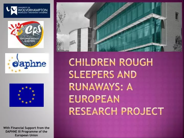 children rough sleepers and runaways a european research project