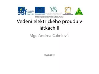 veden elektrick ho proudu v l tk ch ii