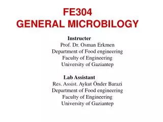 FE304 GENERAL MICROBILOGY