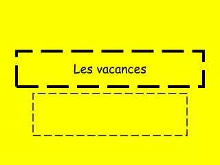 les vacances