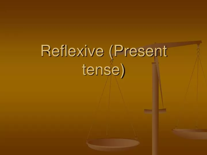 reflexive present tense