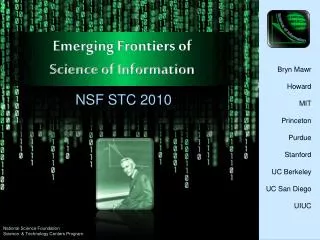 Emerging Frontiers of Science of Information