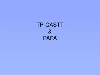 TP-CASTT &amp; PAPA