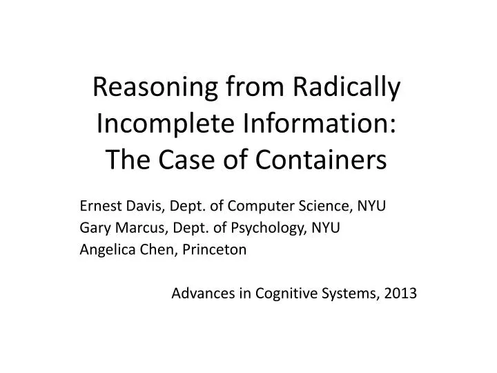 reasoning from radically incomplete information the case of containers
