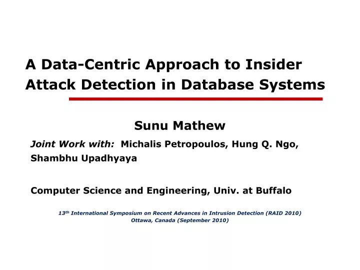 a data centric approach to insider attack detection in database systems