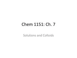 Chem 1151: Ch. 7