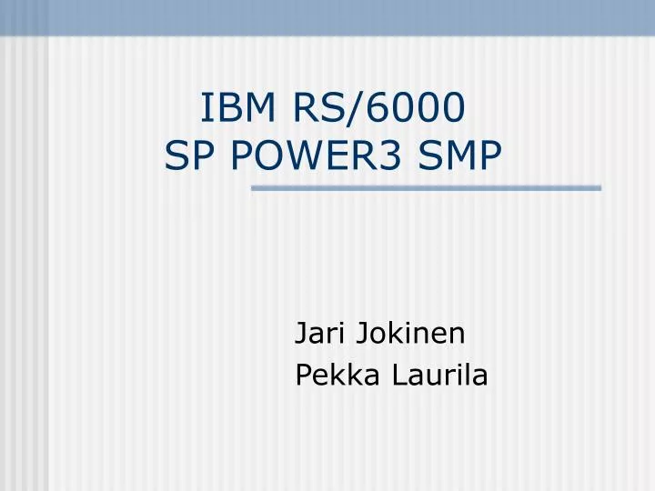 ibm rs 6000 sp power3 smp