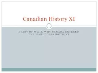 Canadian History XI