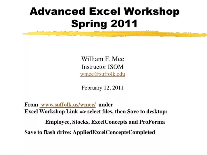 advanced excel workshop spring 2011
