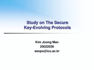 Study on The Secure Key-Evolving Protocols