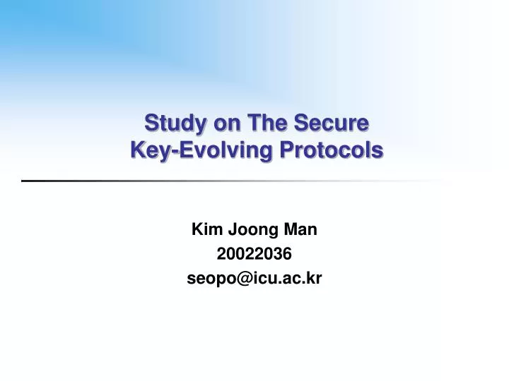 study on the secure key evolving protocols