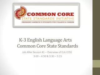 K-3 English Language Arts Common Core State Standards
