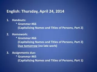 English: Thursday, April 24, 2014