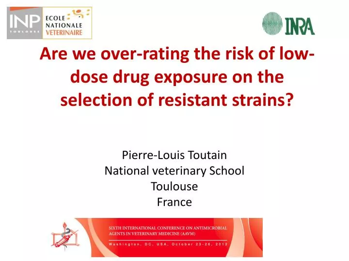 are we over rating the risk of low dose drug exposure on the selection of resistant strains