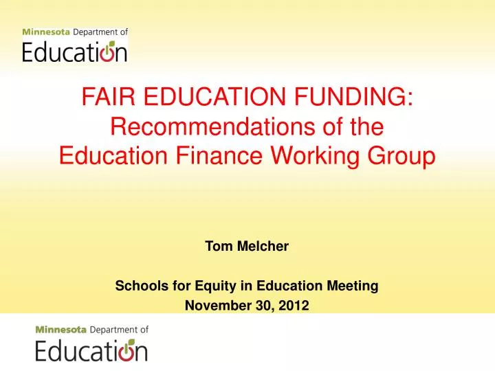 fair education funding recommendations of the education finance working group