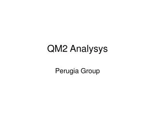 QM2 Analysys