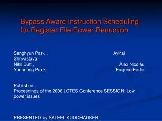 Bypass Aware Instruction Scheduling for Register File Power Reduction