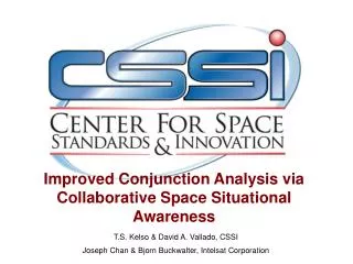 improved conjunction analysis via collaborative space situational awareness