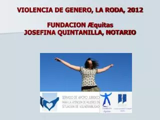 violencia de genero la roda 2012 fundacion quitas josefina quintanilla notario