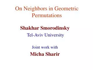 On Neighbors in Geometric Permutations