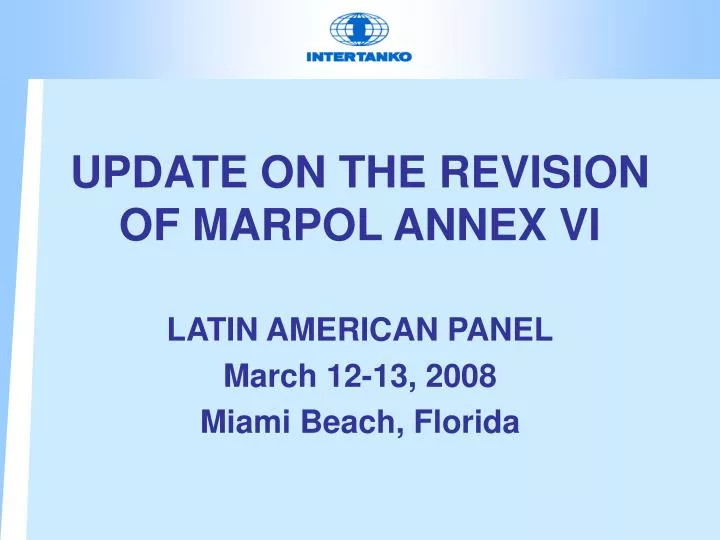 update on the revision of marpol annex vi