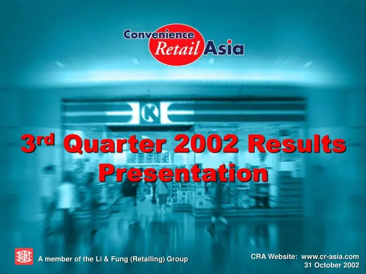 3 rd quarter 2002 results presentation