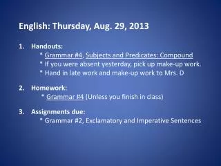 English: Thursday, Aug. 29, 2013