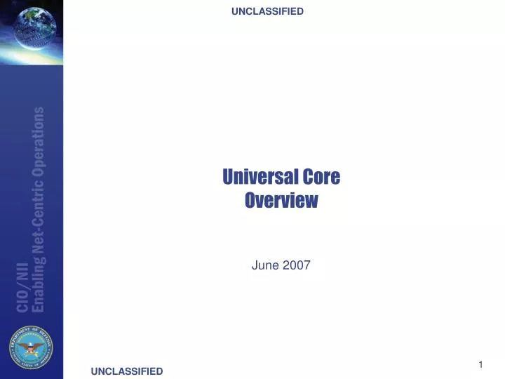 universal core overview