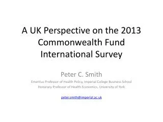 A UK Perspective on the 2013 Commonwealth Fund International Survey