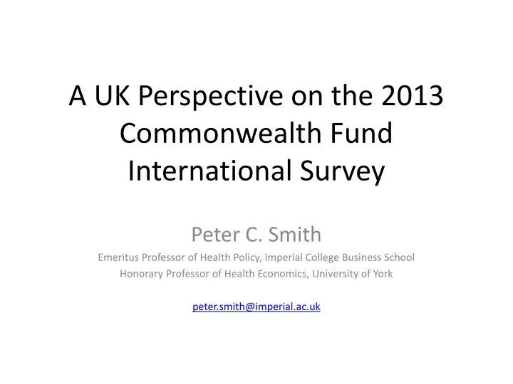 a uk perspective on the 2013 commonwealth fund international survey