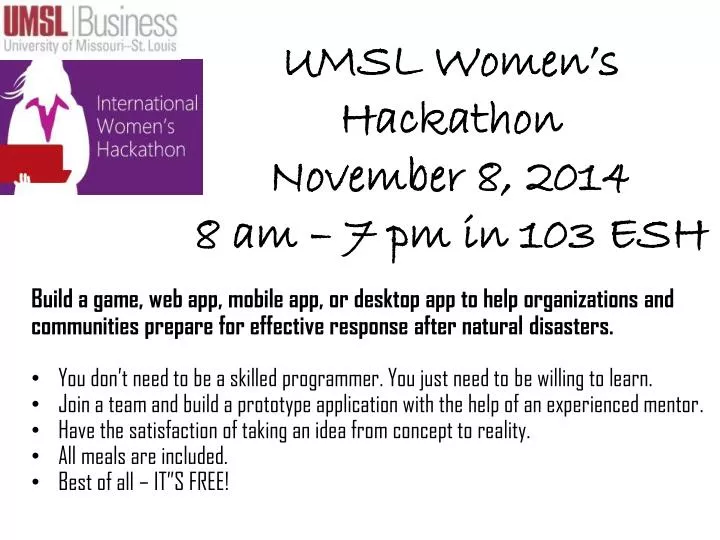 umsl women s hackathon november 8 2014 8 am 7 pm in 103 esh