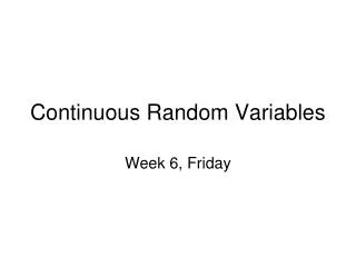 Continuous Random Variables