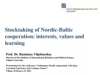 Stocktaking of Nordic-Baltic cooperation: interests, values and learning