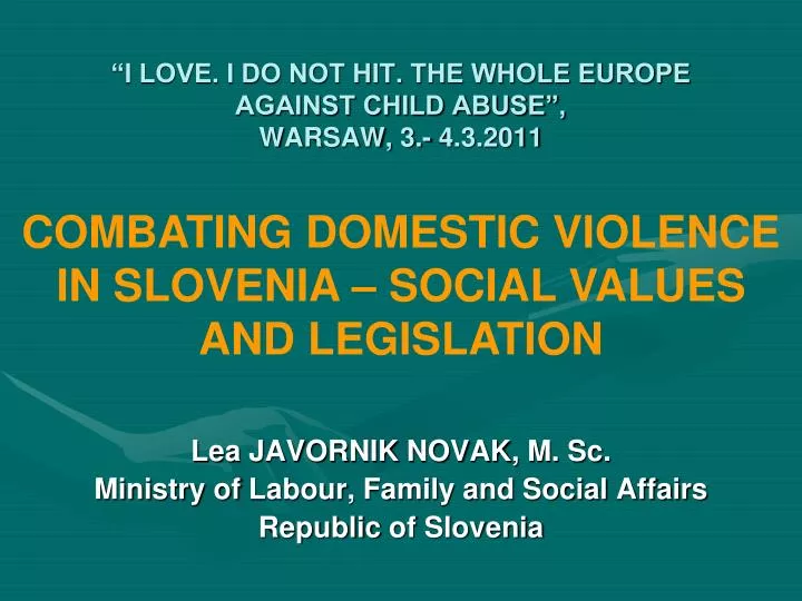i love i do not hit the whole europe against child abuse warsaw 3 4 3 2011