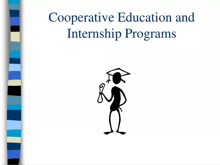 cooperative education and internship programs