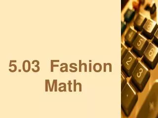 5.03 Fashion Math