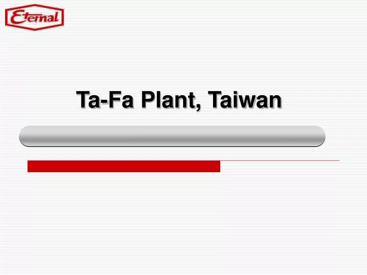 ta fa plant taiwan