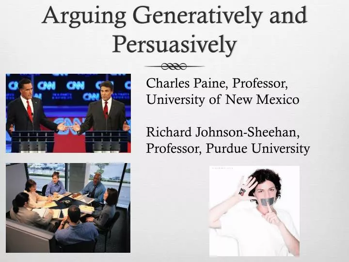 arguing generatively and persuasively