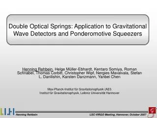 Double Optical Springs: Application to Gravitational Wave Detectors and Ponderomotive Squeezers